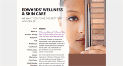 Desktop Screenshot of edwardswellness.skincaretherapy.net